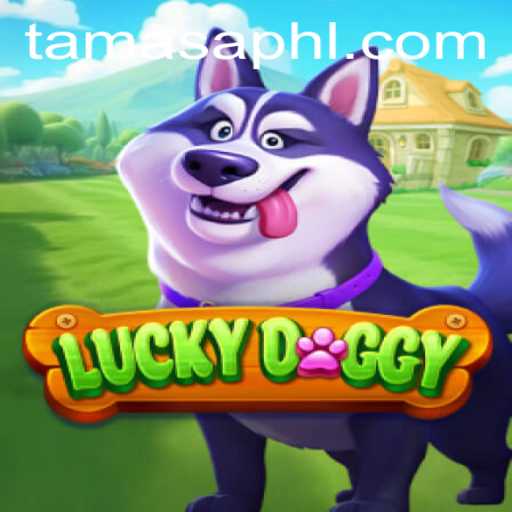 Discovering LuckyDoggy: A New Adventure in the World of Tamasa